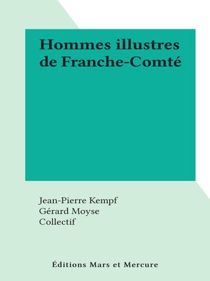cover image of Hommes illustres de Franche-Comté